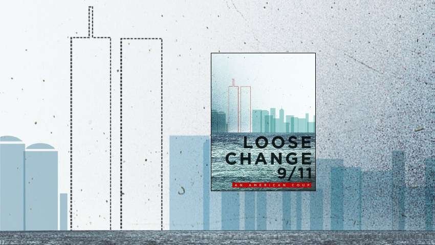 Loose Change 9/11 | An American Coup 2 loose change 9 11 an american coup poster