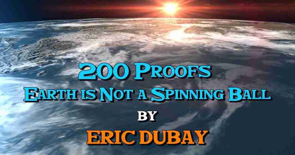 Leveled - 200 Proofs Earth is Not a Spinning Ball | John Thor 1 Eric Dubay 200 Proofs Earth is Not a Spinning Ball